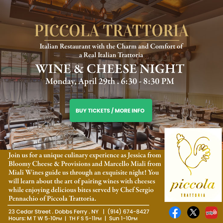 Piccola Trattoria - Dobbs Ferry Wine and Cheese Night